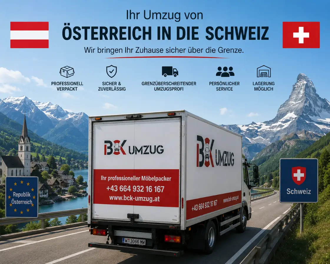 BCK Umzug LKW bei der Übersiedlung von Österreich in die Schweiz
